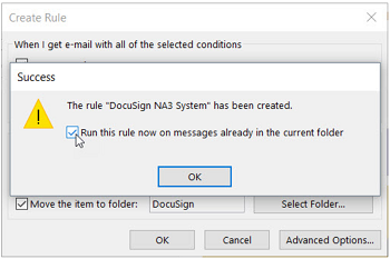 Create Rule option to run this rule now on messages already in current folder checked